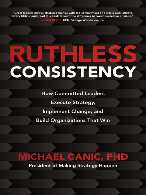 Title details for Ruthless Consistency by Michael Canic - Available